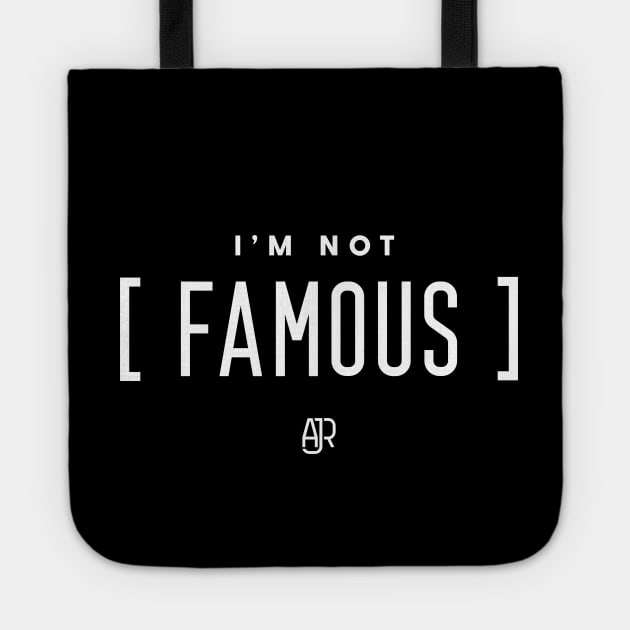 Im Not Famous Tote Official Ajr Band Store