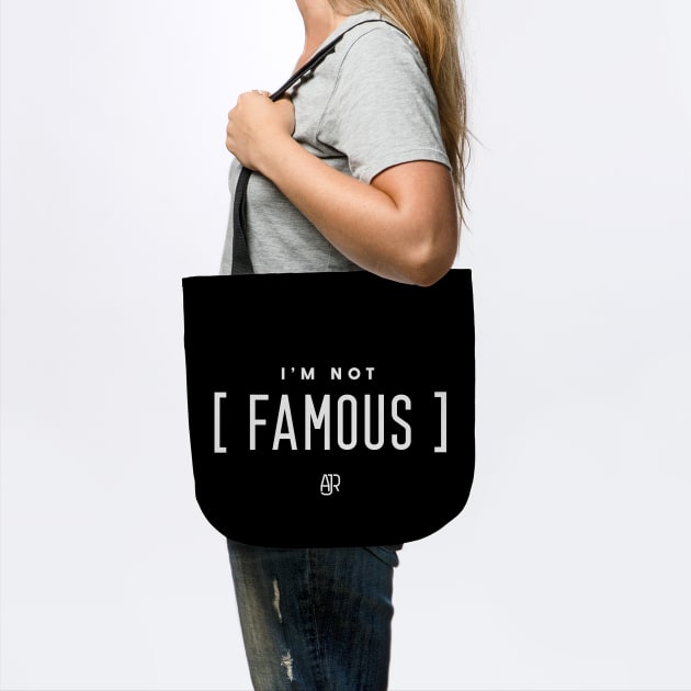 Im Not Famous Tote Official Ajr Band Store