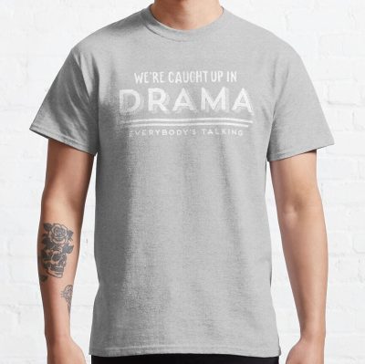 We'Re Caught Up In Drama T-Shirt Official Ajr Band Store