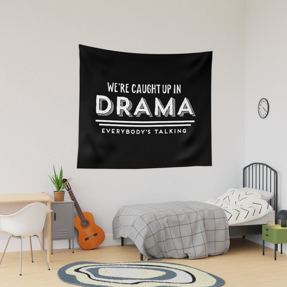 We'Re Caught Up In Drama Tapestry Official Ajr Band Store